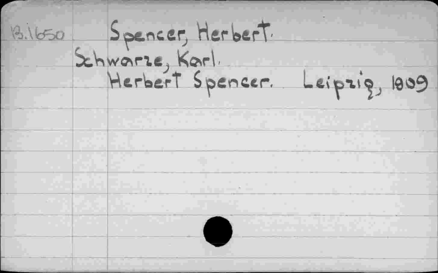 ﻿ÄAfcSa Spencer, Herbert
Ko*r\
’He.r^erT Spencer. Le(p*xao 1909